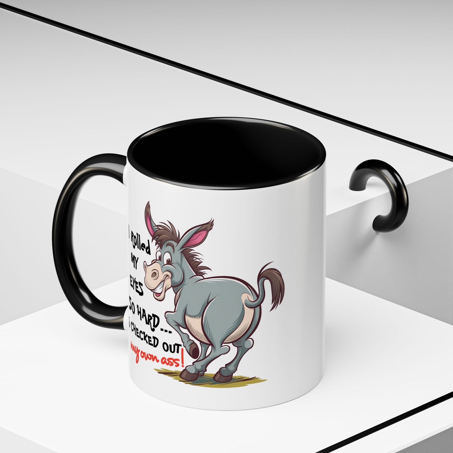 Adult Mug - I Rolled My Eyes So Hard