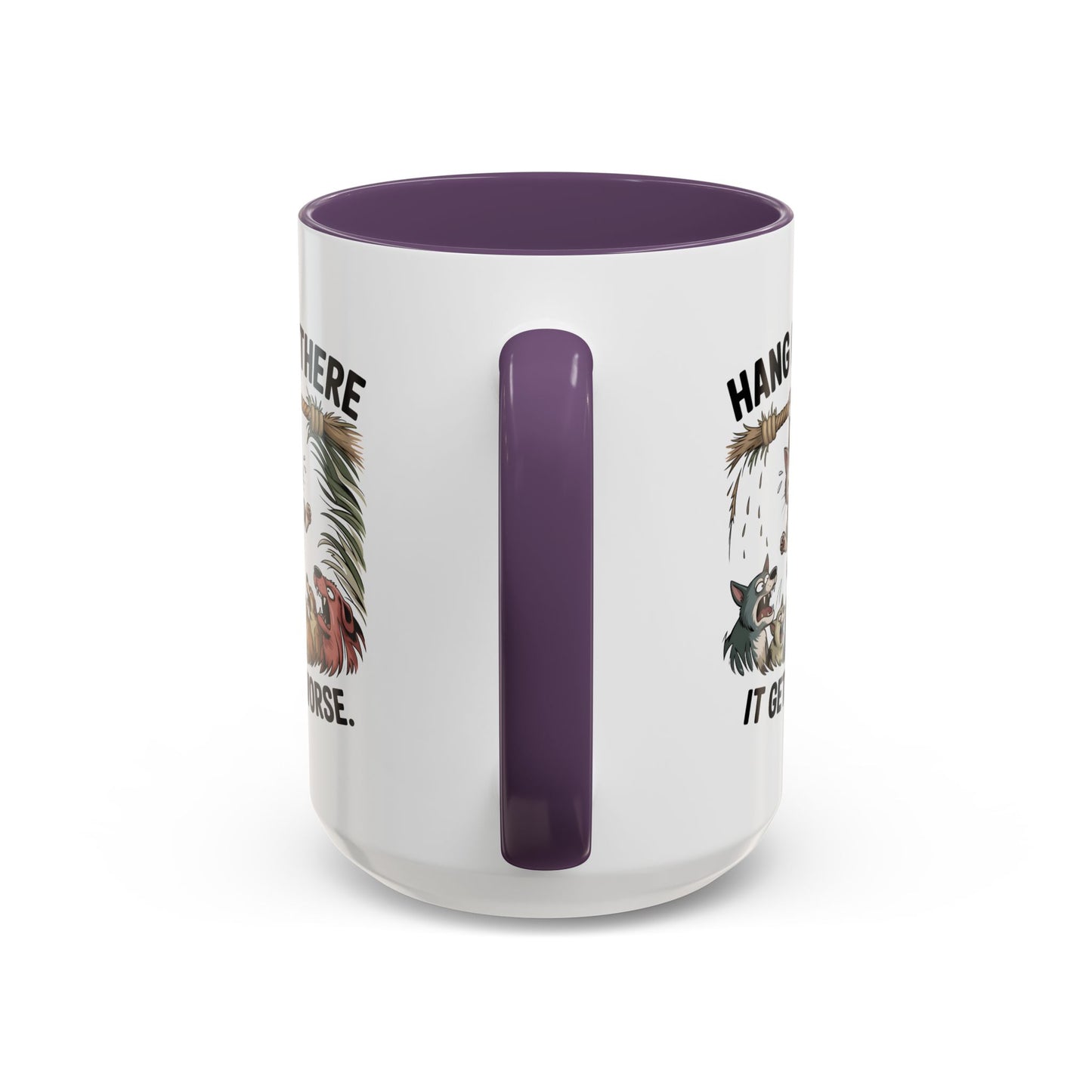 Humor Mug - Hang In There