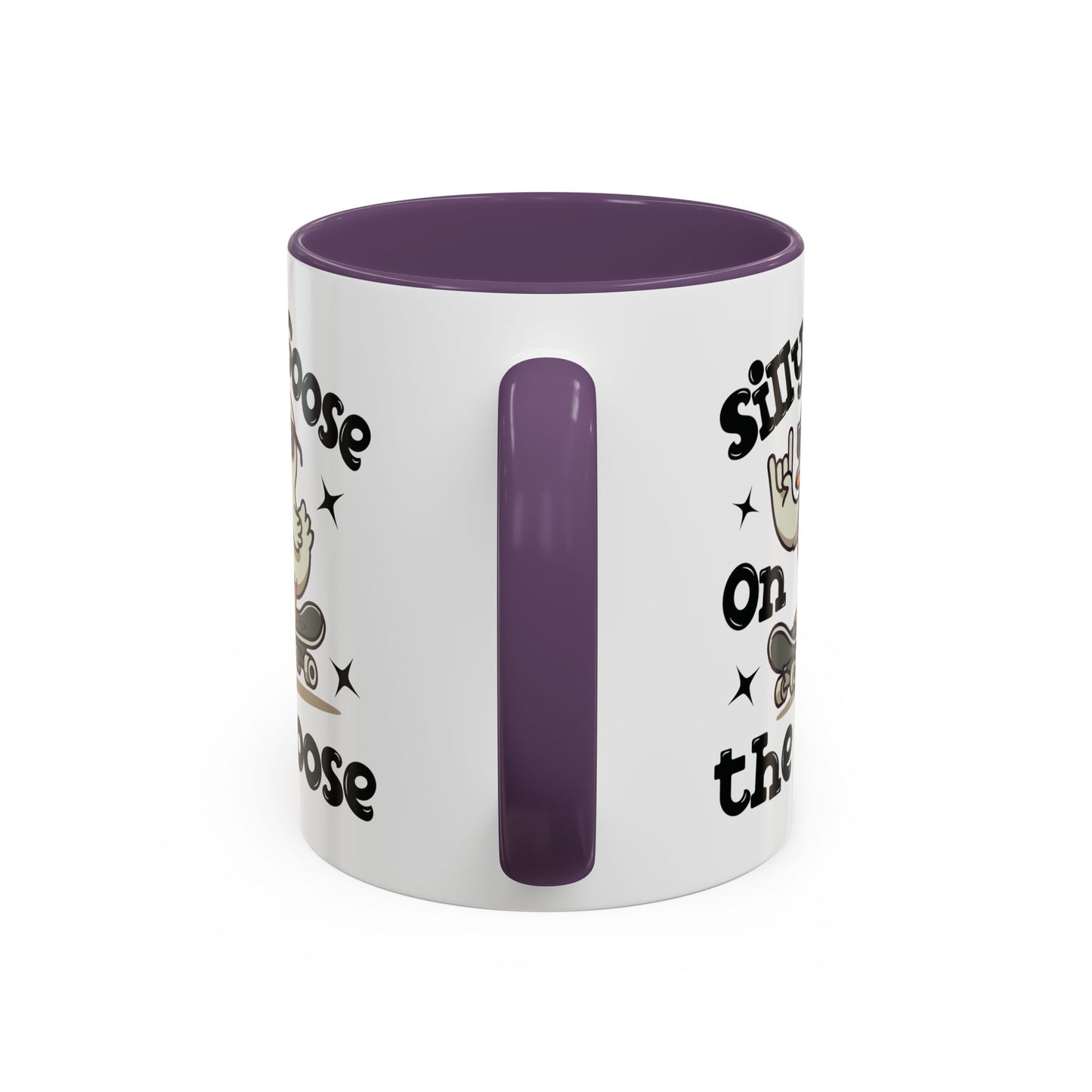 Humor Mug - Silly Goose On The Loose