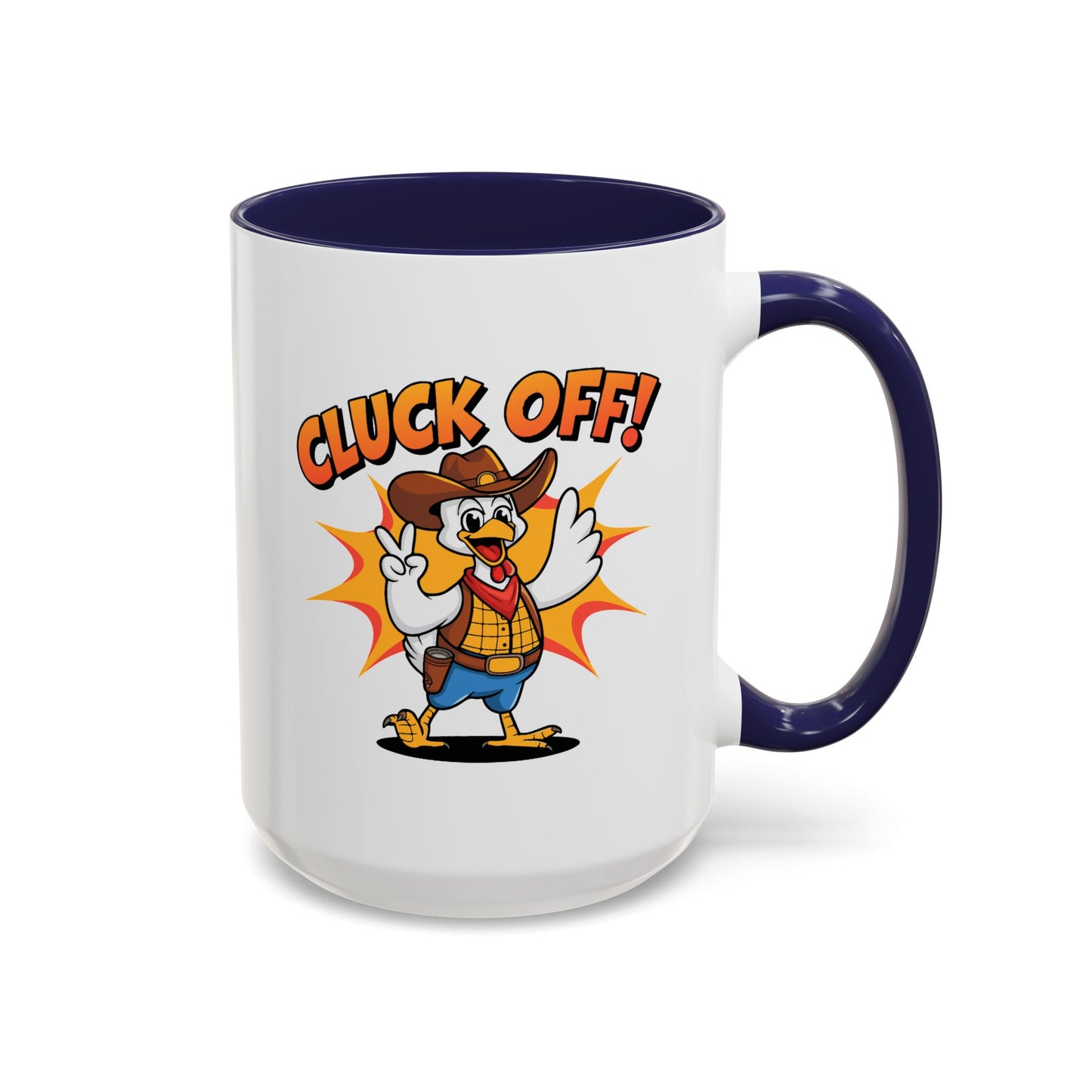 Humor Mug - Cluck Off
