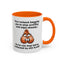 Adult Mug - Your Nutsack Begging You To Stop