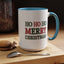 Christmas Mug - Ho Ho Ho Merry Christmas Green & Red Text 2