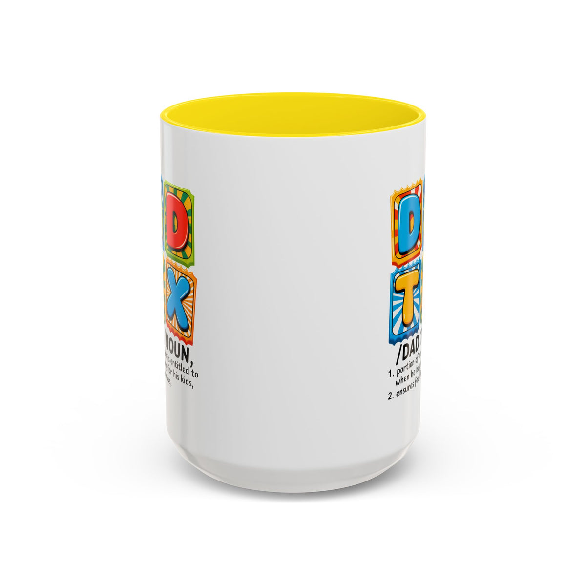 Father's Day Mug - Dad Tax