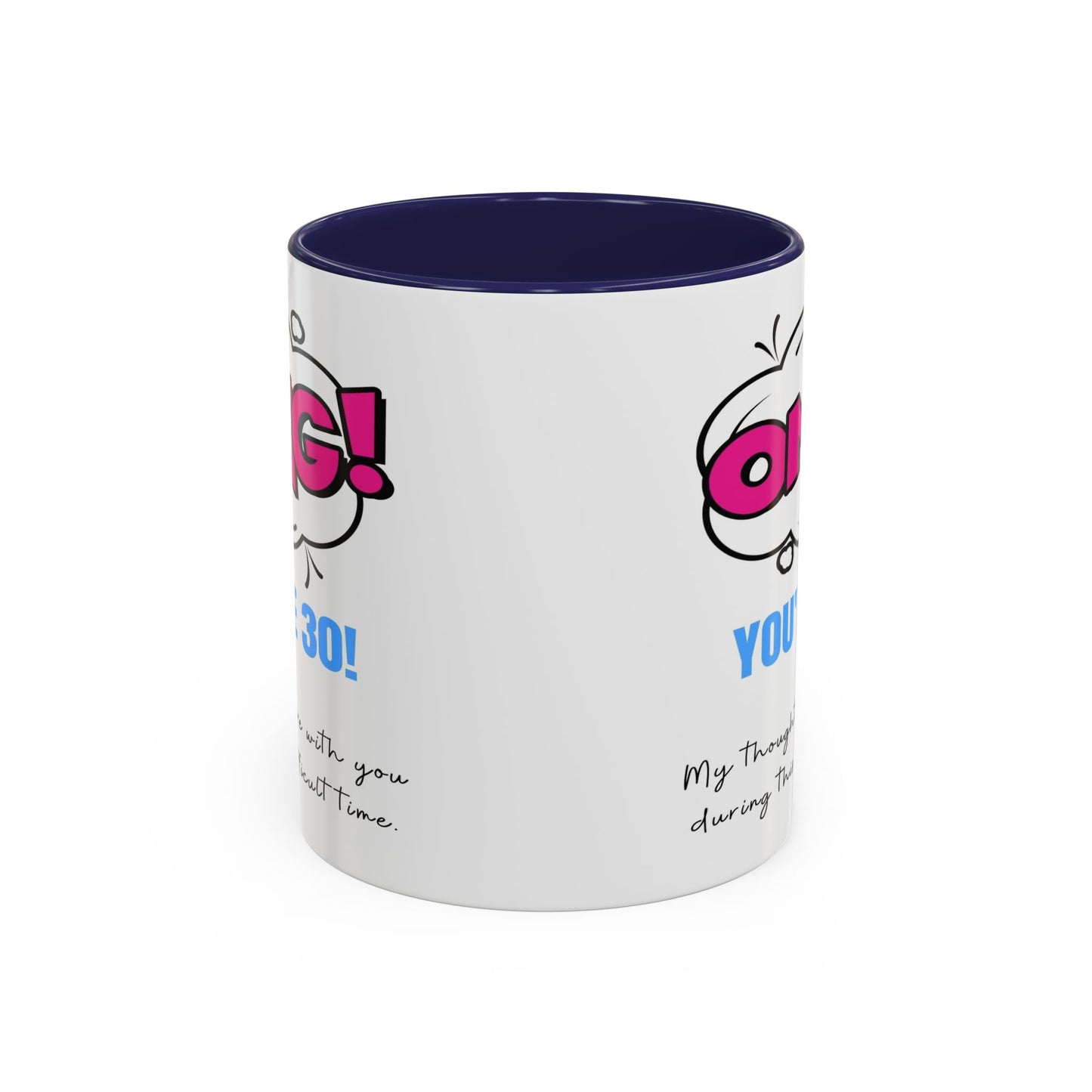Birthday Mug - OMG! You're 30!