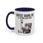 Humor Mug - Coffee Owns Me & I'm Fine With That
