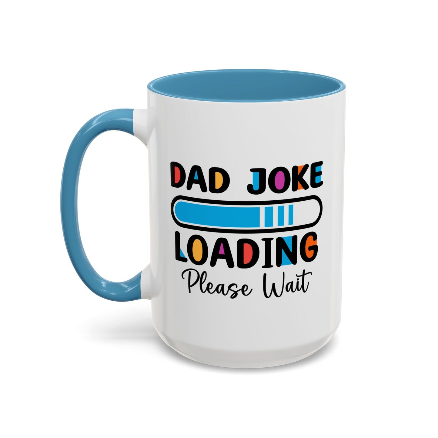Father's Day Mug - Dad Joke Loading