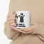 Humor Mug - A Salt With A Deadly Weapon