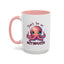 Humor Mug - Don't Be An Octopussy