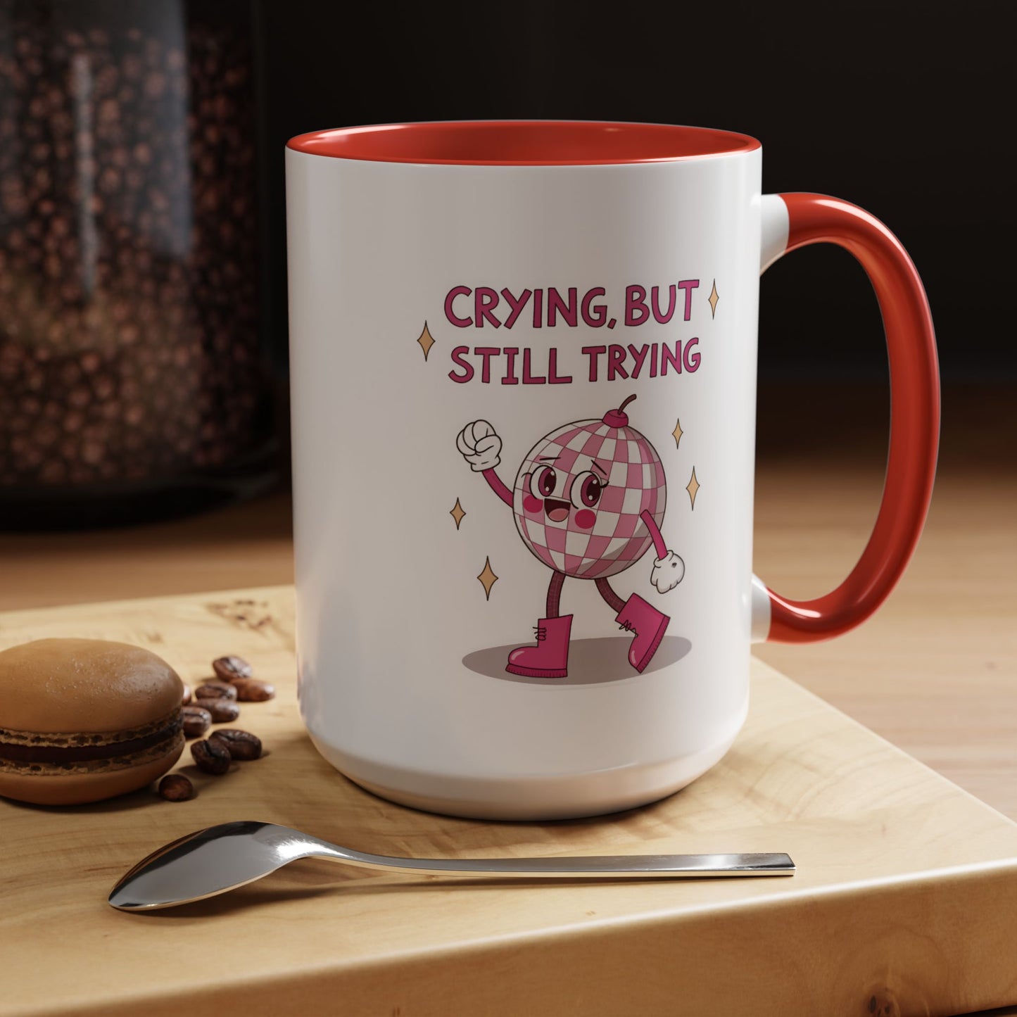 Wellness Mug - Crying But Still Trying