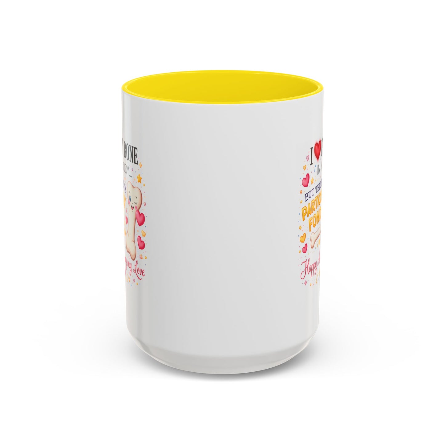 Anniversary Mug - I Love Every Bone In Your Body
