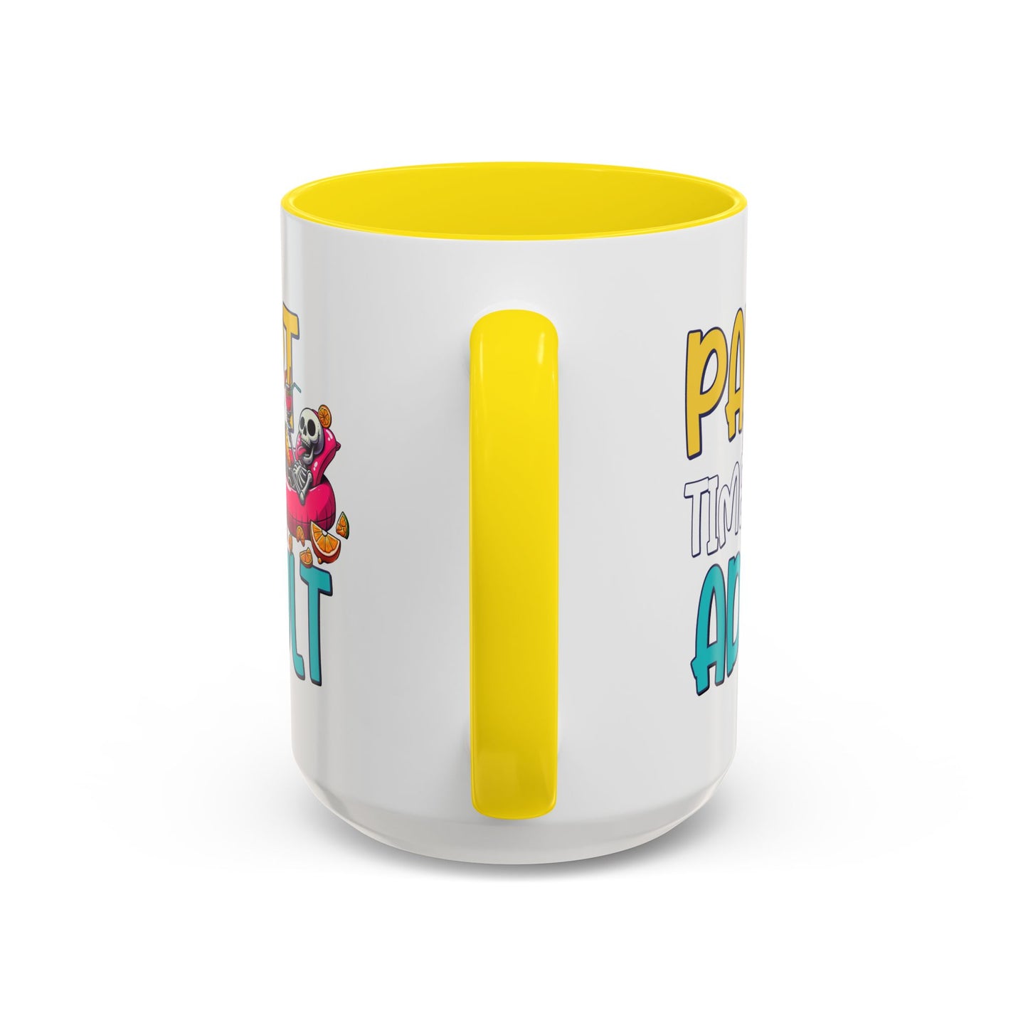 Adult Mug - Part-Time Adult