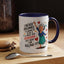 Humor Mug - I Never Dreamed I'd Grow Up