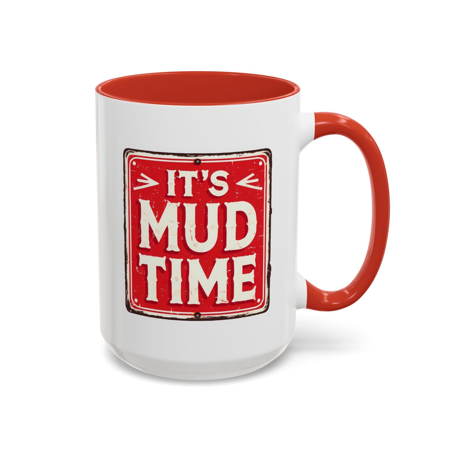 Adventure Mug - It's Mud Time
