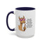 Humor Mug - Ever Have One Of Those Days
