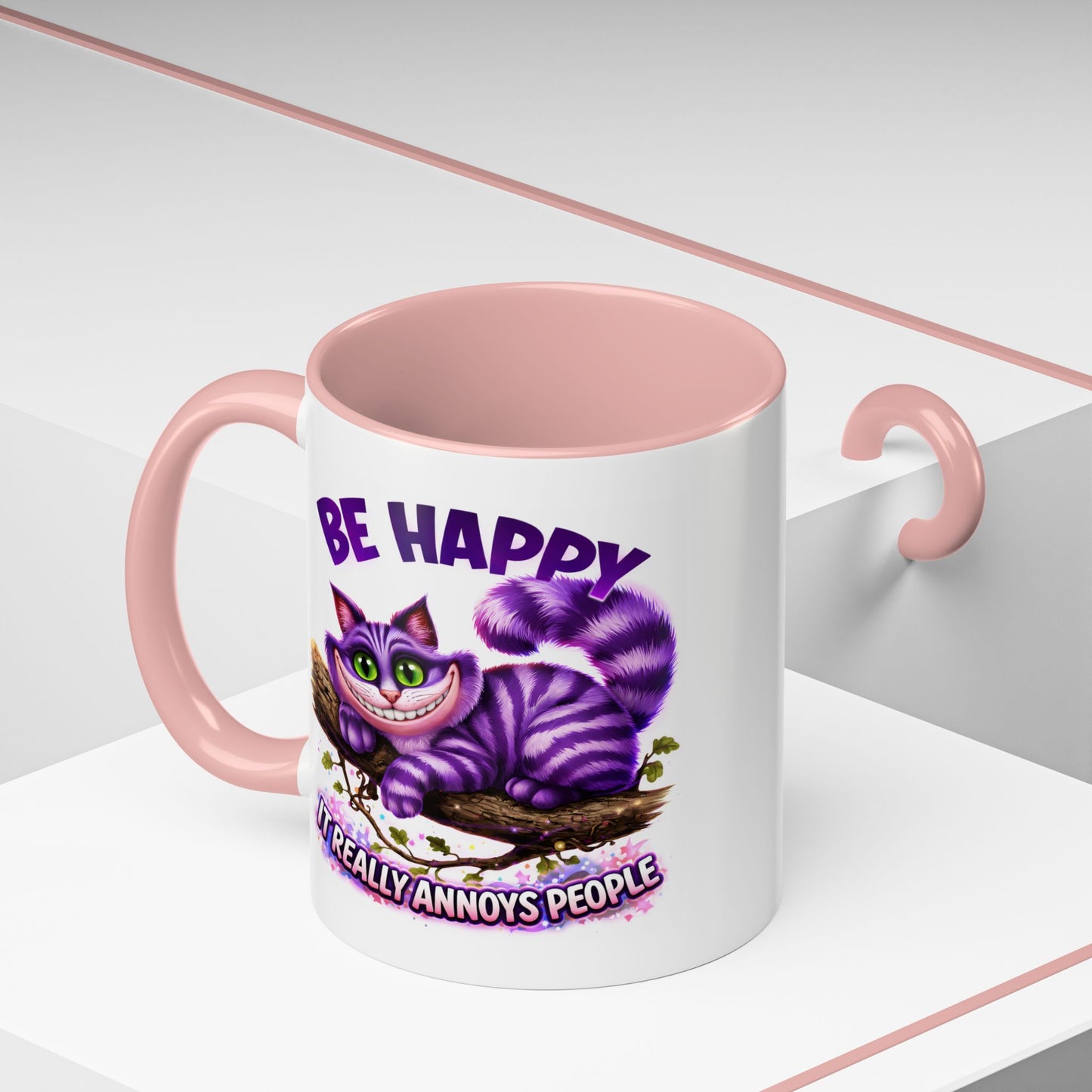 Humor Mug - Be Happy