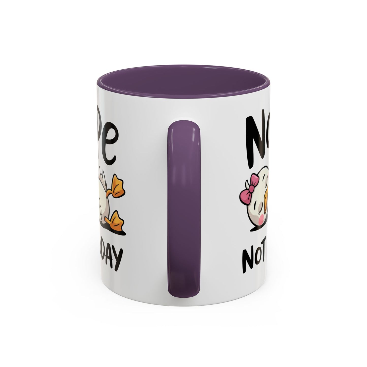 Humor Mug - Nope Not Today