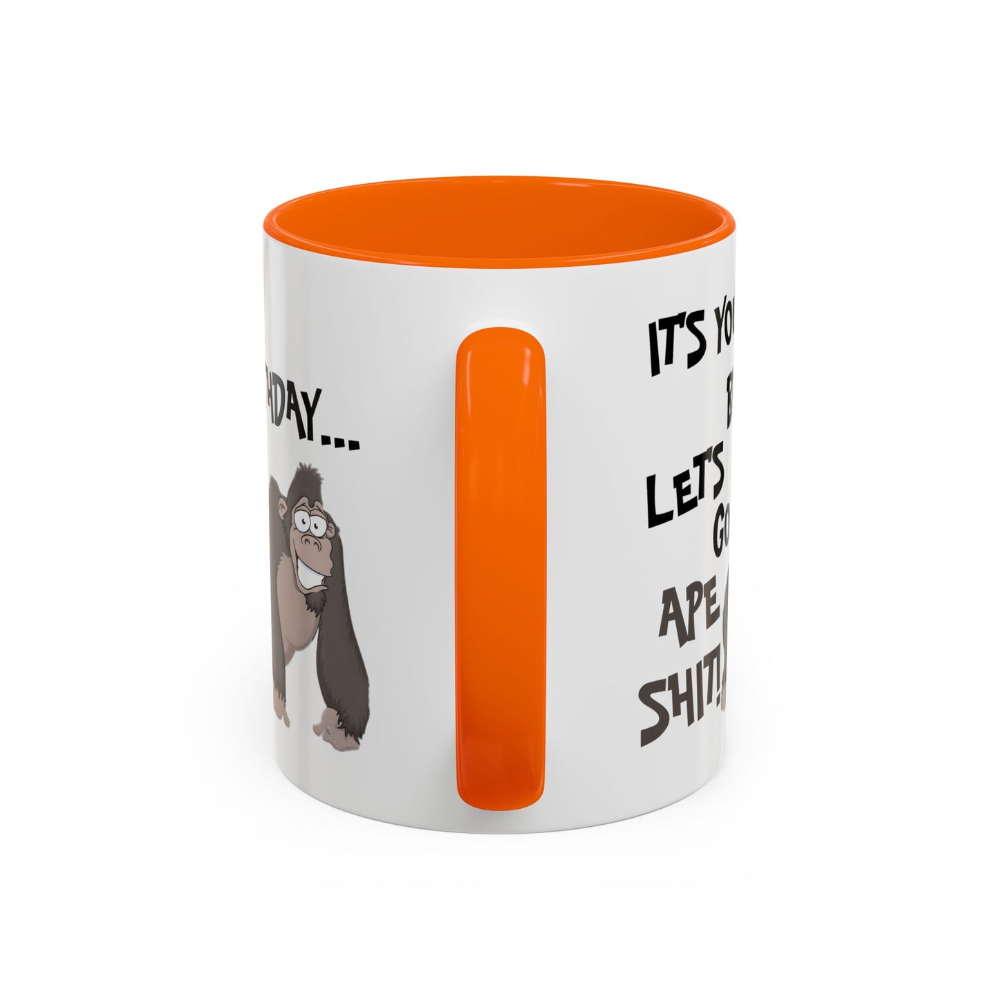Birthday Mug - Let's Go Ape Shit