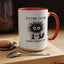 Humor Mug - It's Fine I'm Fine Everything is Fine