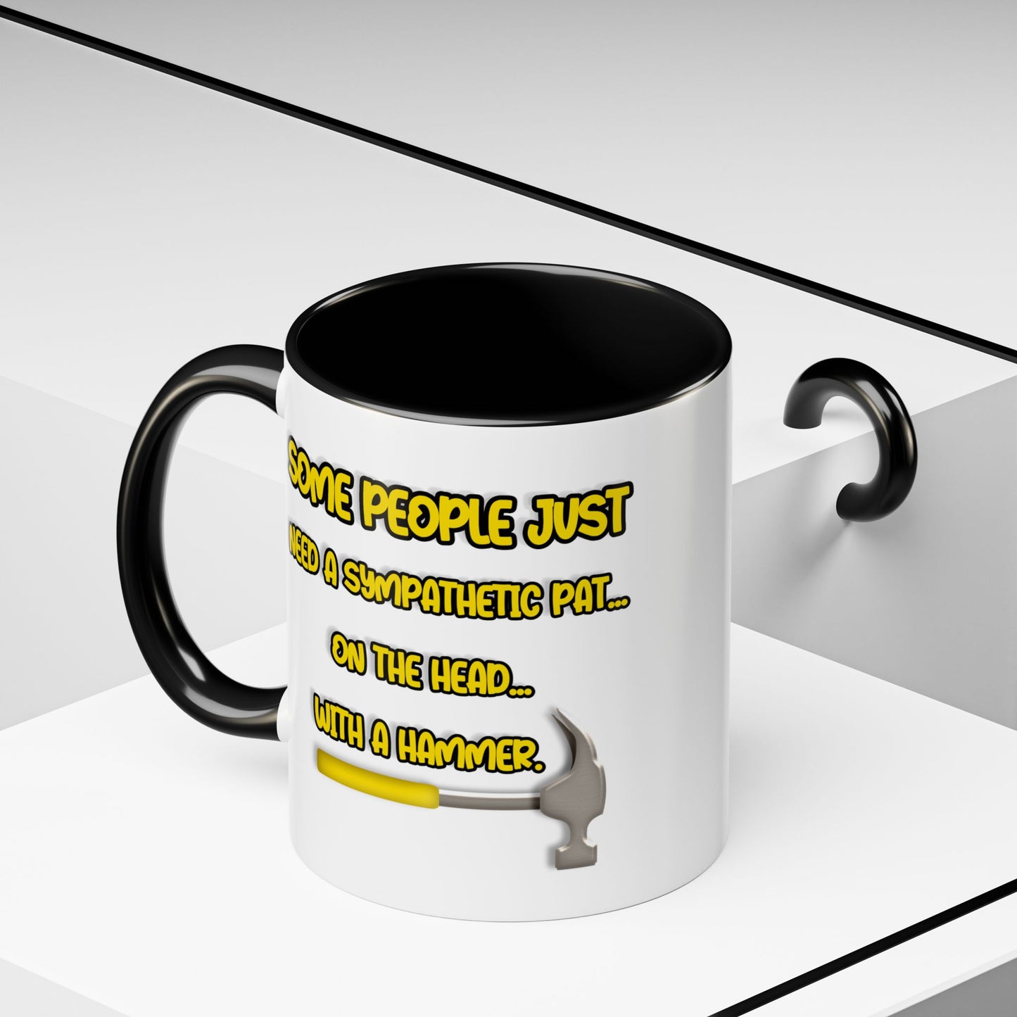 Humor Mug - Some People