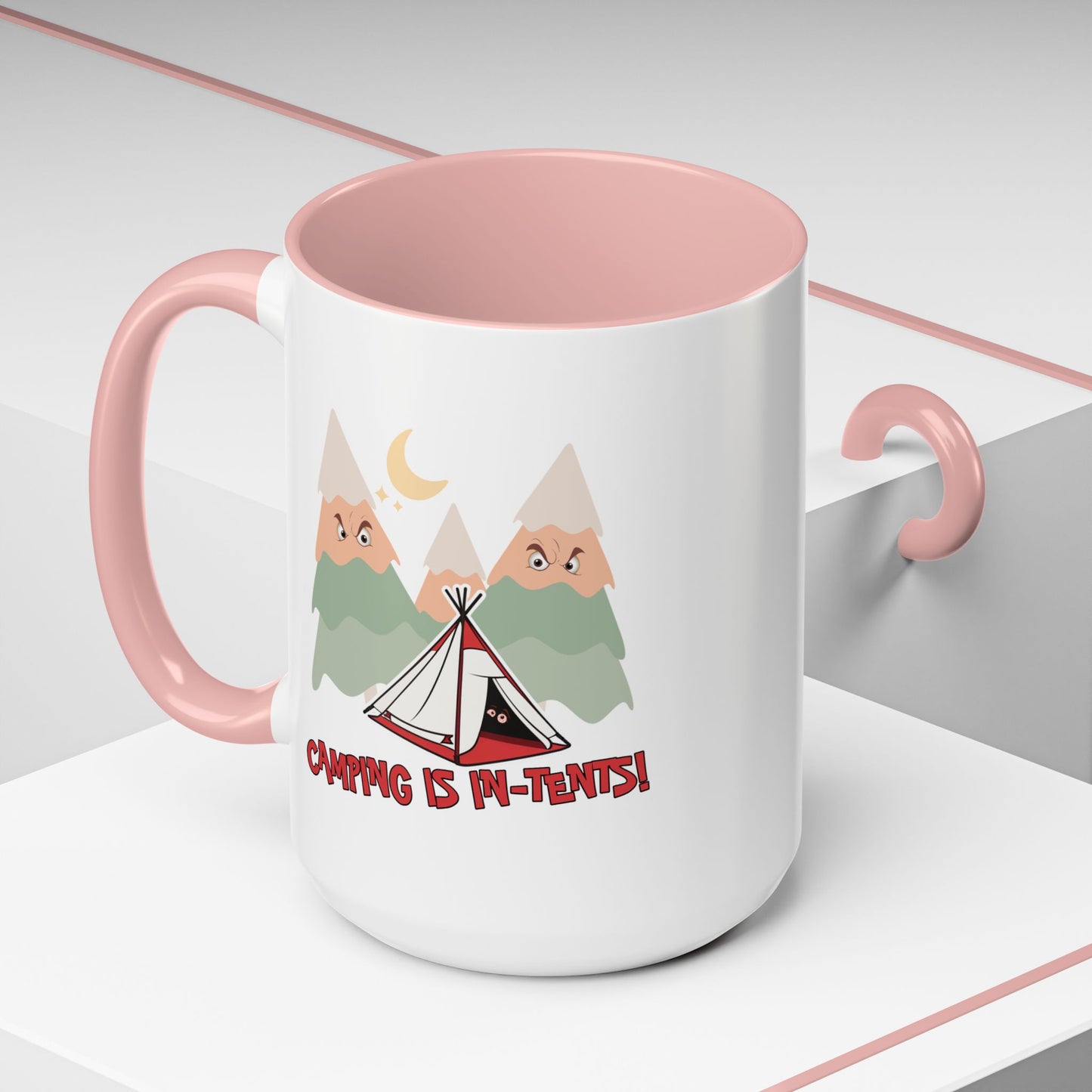 Humor Mug - Camping Is In Tents