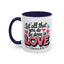 Anniversary Mug - Let All That You Do