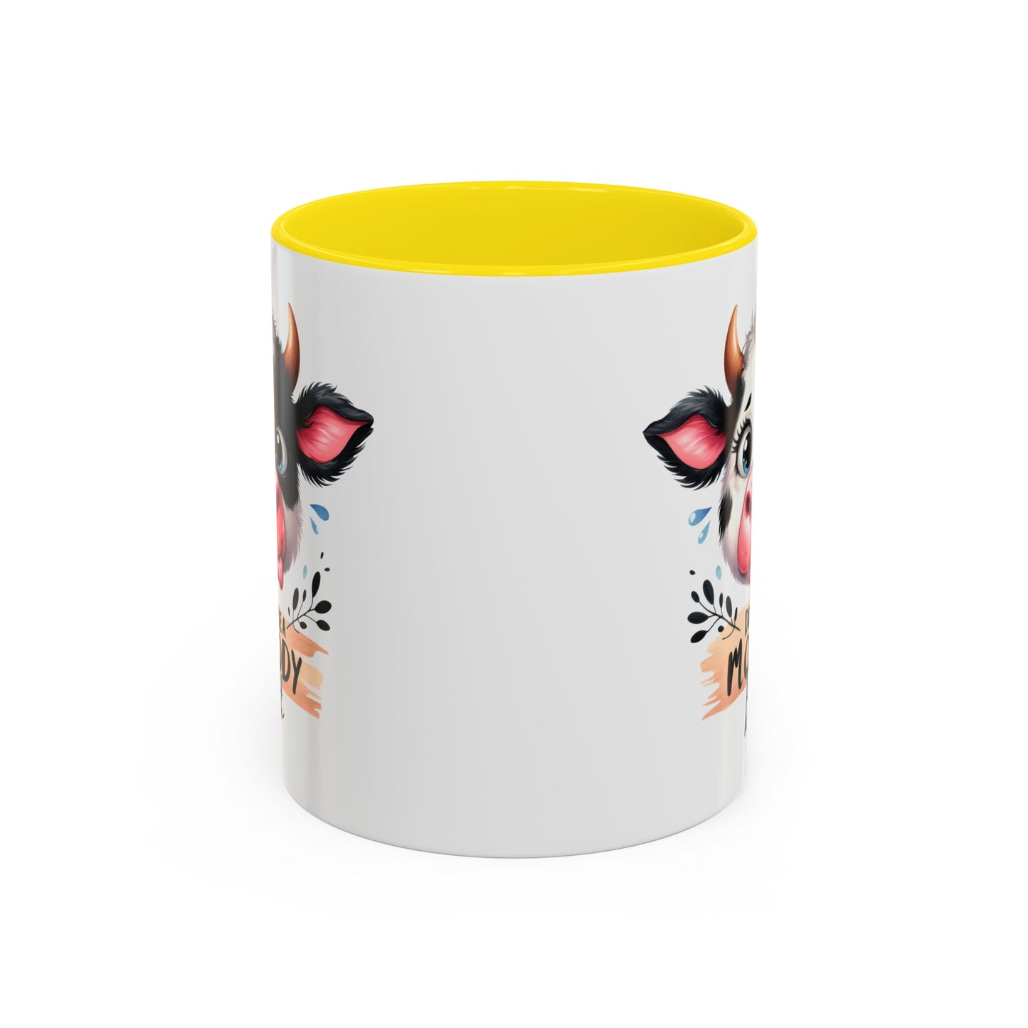 Humor Mug - Don't Be a Mooody Bitch