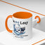 Humor Mug - I'm Not Lazy