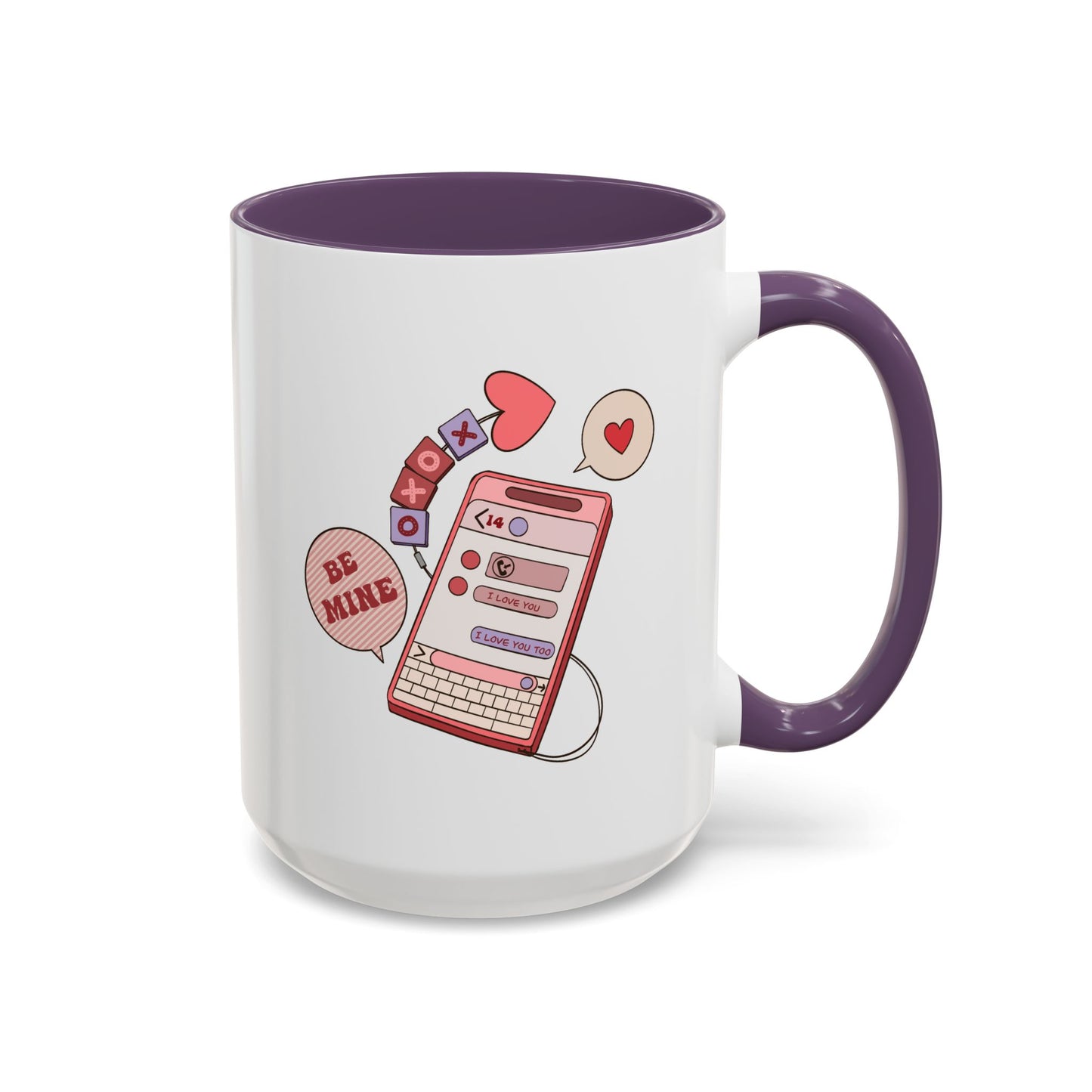 Valentine's Day Mug - Be Mine I Love You