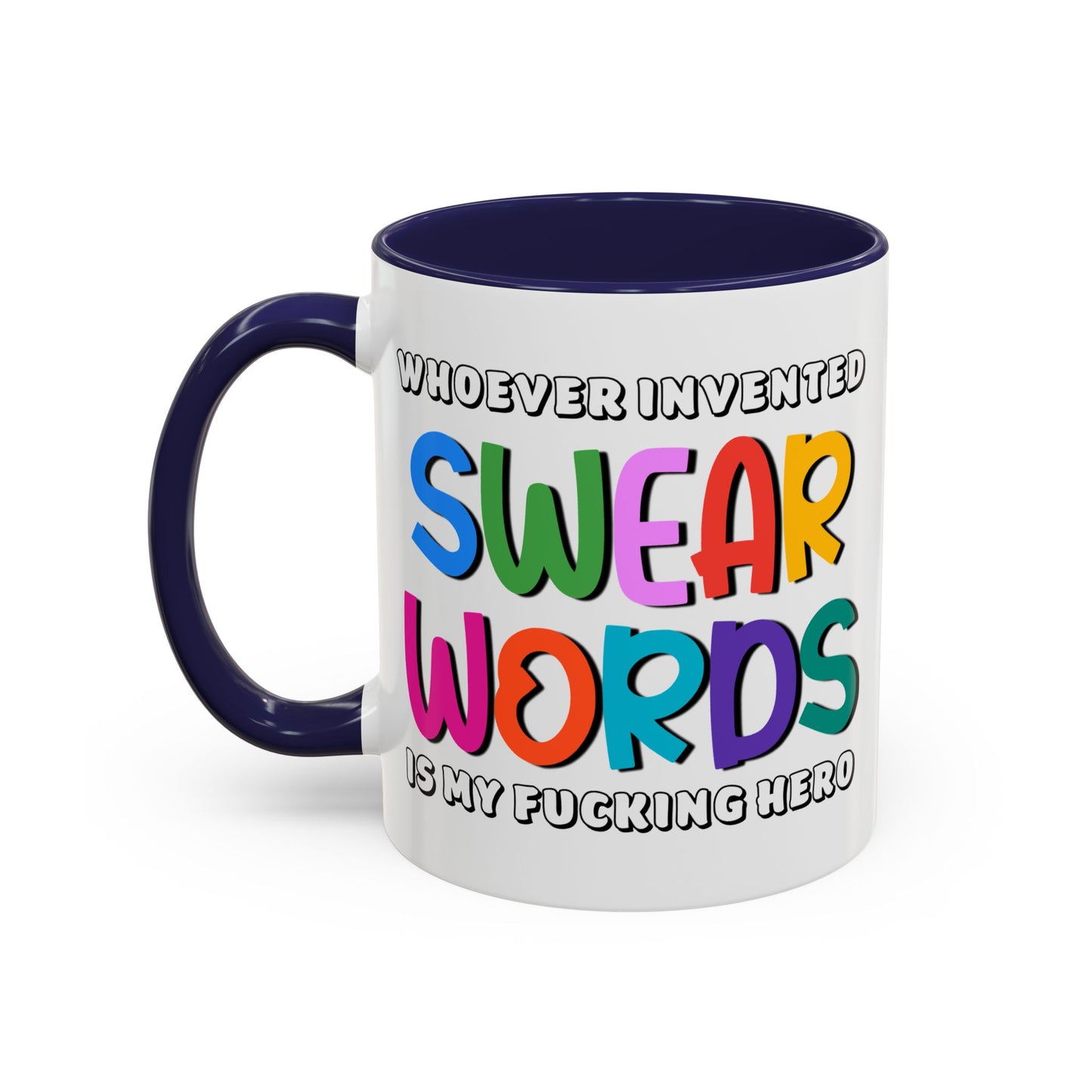 Adult Mug - Whoever Invented Swear Words
