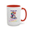 Humor Mug - I'm Not Shy