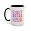 Support Mug - Fight Cancer
