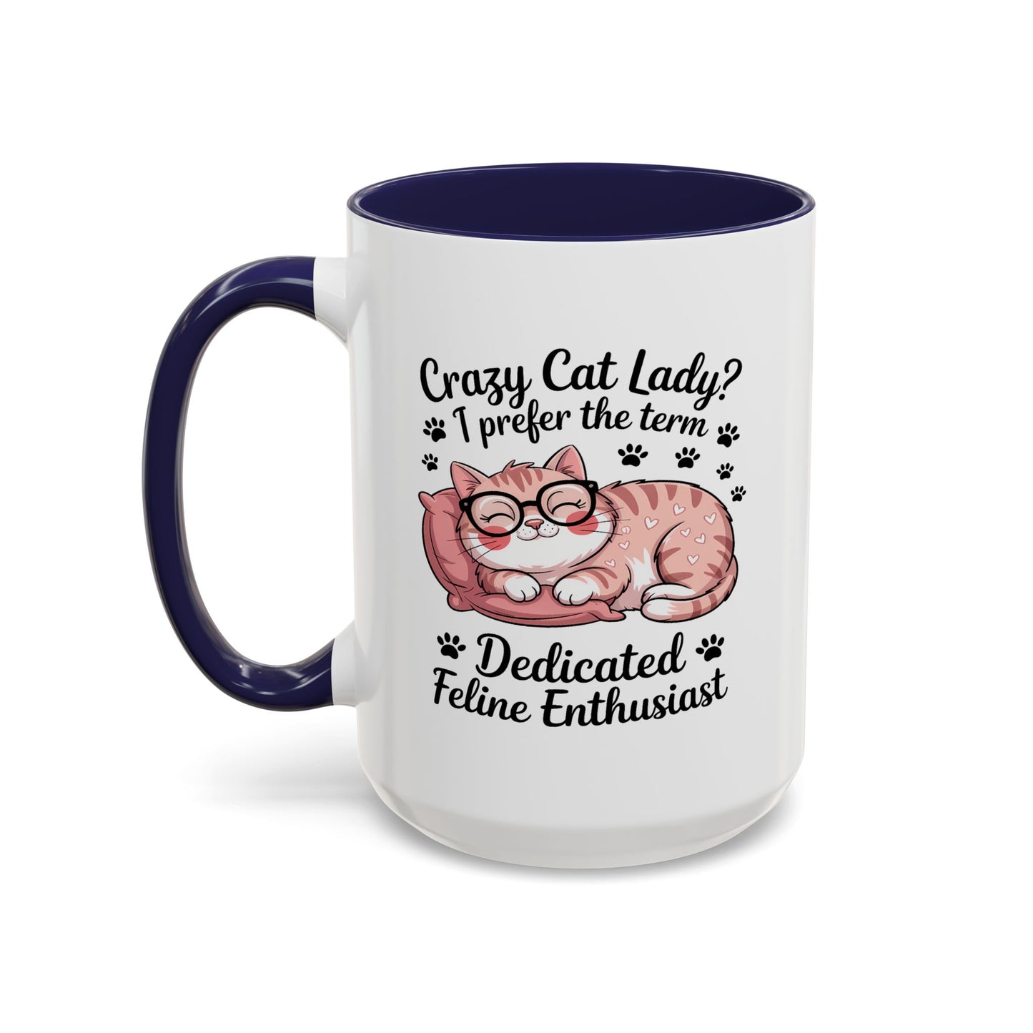 Humor Mug - Crazy Cat Lady?