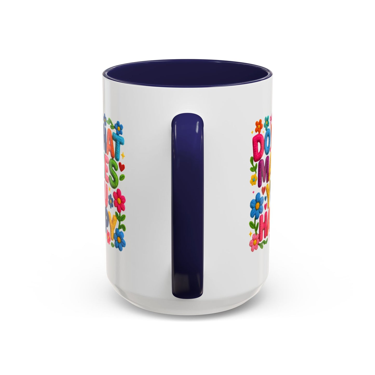 Wellness Mug - Do What Makes
