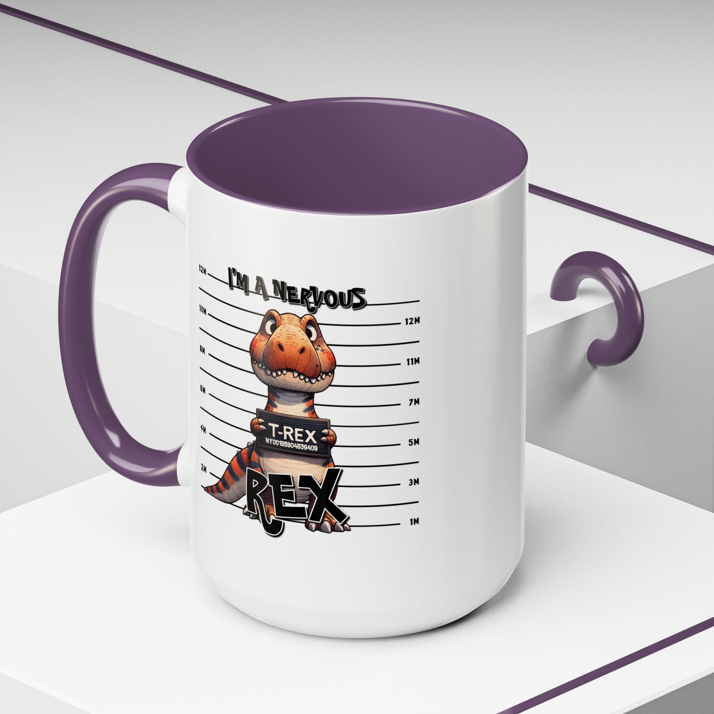 Humor Mug - I'm A Nervous Rex