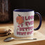 Adult Mug - I Look Even Better