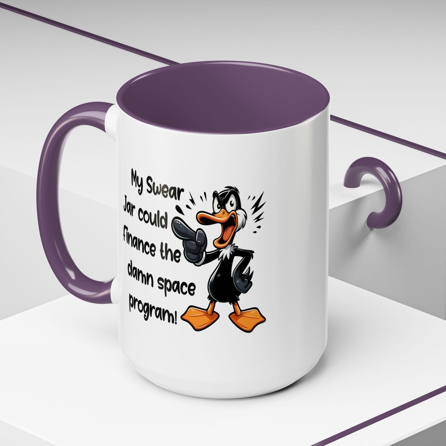 Humor Mug - My Swear Jar Could Finance the Damn Space Program!