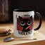 Humor Mug - I Choose Violence