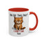Animal Mug - You See This Face?
