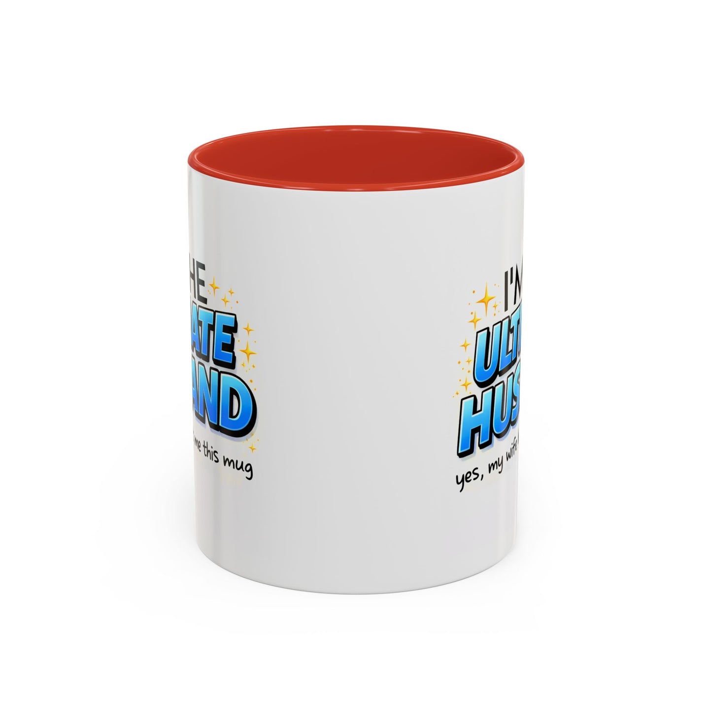 Anniversary Mug- I'm The Ultimate Husband