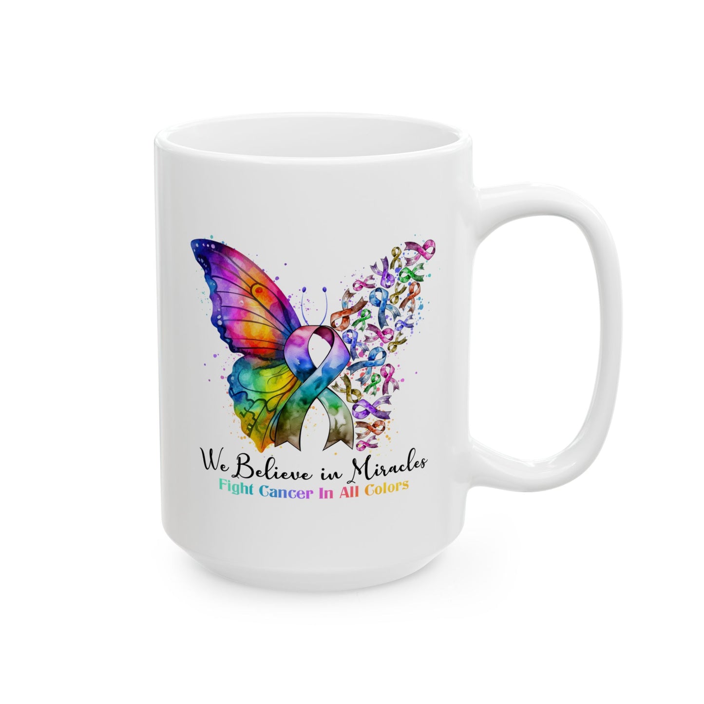 Support Mug - We Believe In Miracles