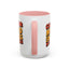 Humor Mug - Caution Mood Swings in Progress