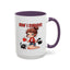 Humor Mug - How I Survive