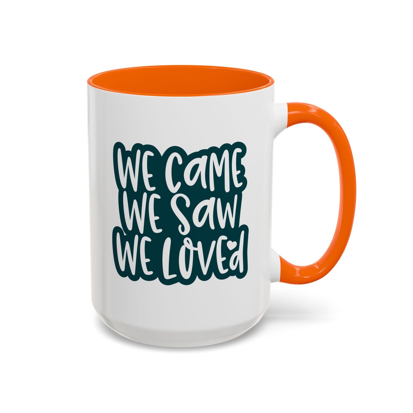 Adventure Mug - We Came We Saw We Loved