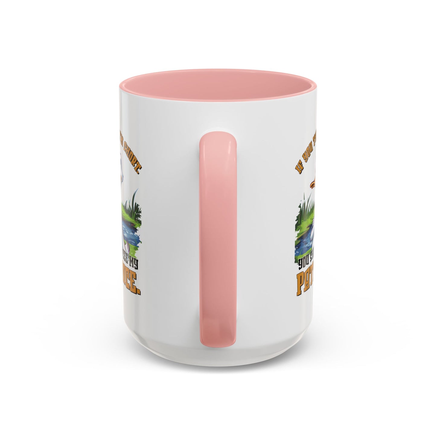 Humor Mug - If You think I'm Short