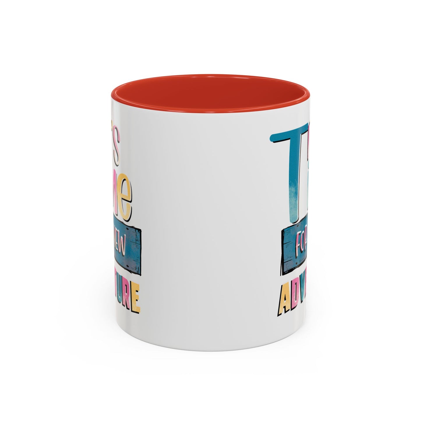 Adventure Mug - It's Time For A New Adventure