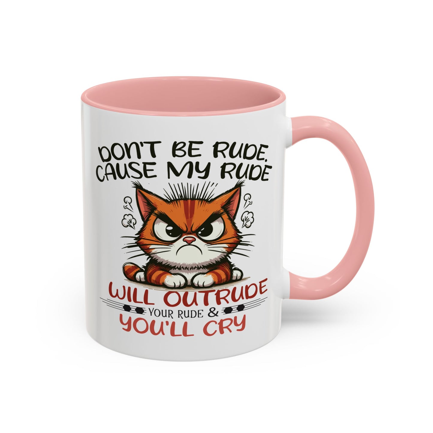 Humor Mug - Don't Be Rude