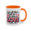 Anniversary Mug - Let All That You Do