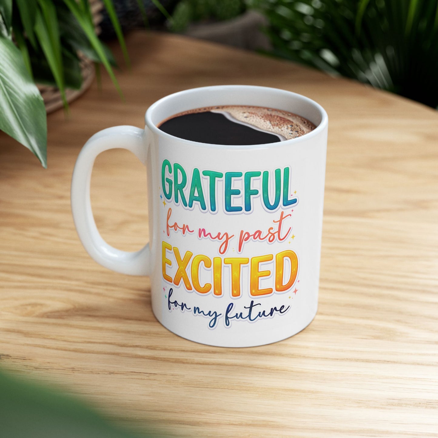 Wellness Mug - Grateful For My Past