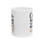 Humor Mug - Coffee Because It's Too Early
