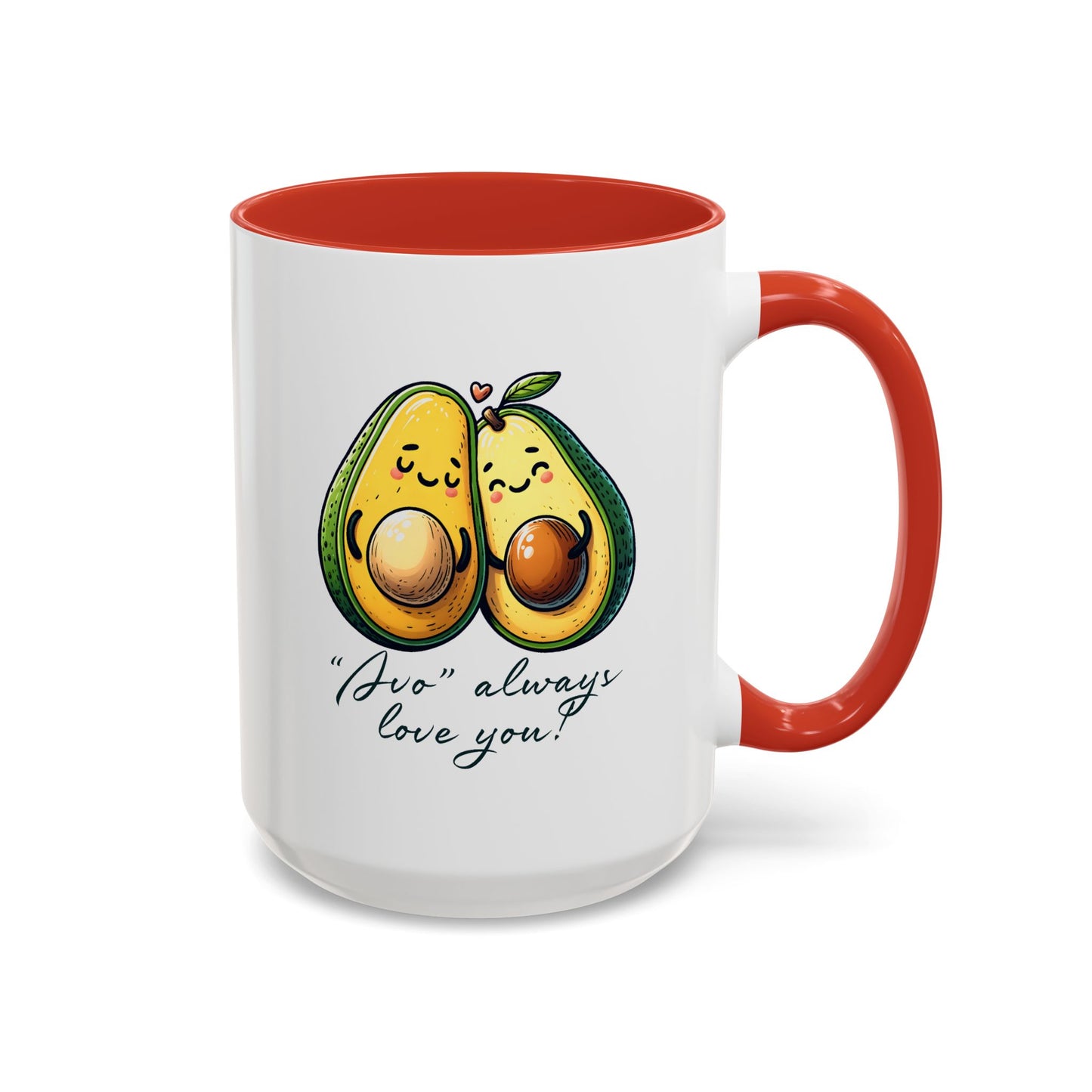 Valentine's Day Mug - Avo Always Love You